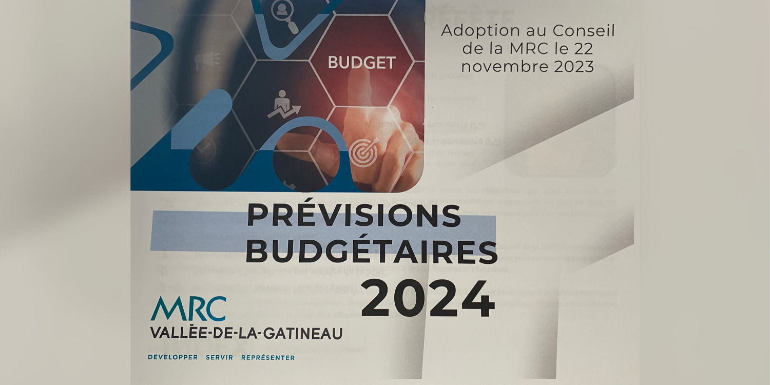 Un Budget 2024 De 14 502 944 $ Adopté Par La MRC Vallée-de-la-Gatineau ...